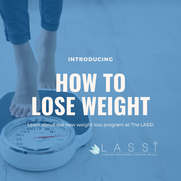 how to lose weight in indianapolis with our new weight loss program at The LASSI
